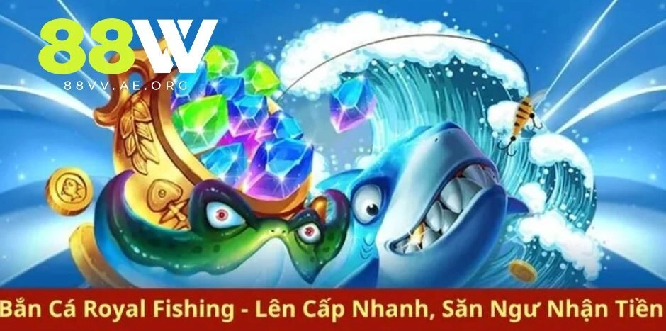 Royal Fishing là sản phẩm được nhiều cược thủ yêu thích